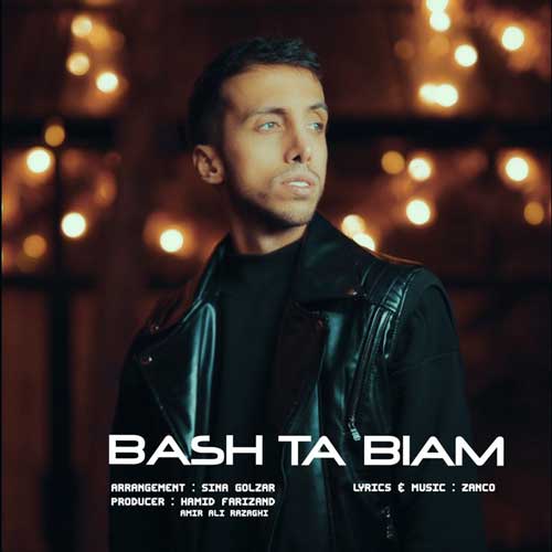 Zanco Bash Ta Biam